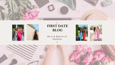 The Do's & Don'ts of Fashion